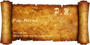 Pap Mirkó névjegykártya